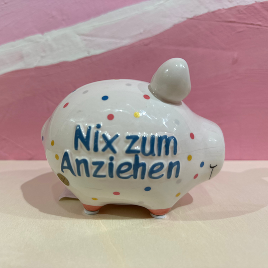 Sparschwein nix zum anziehen