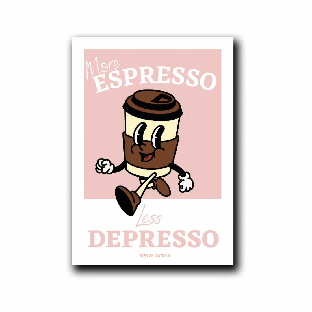 Poster - More Espresso