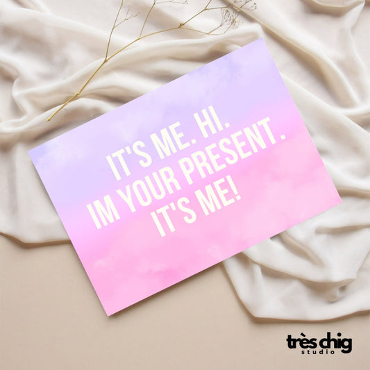 Im Your Present | Postkarte